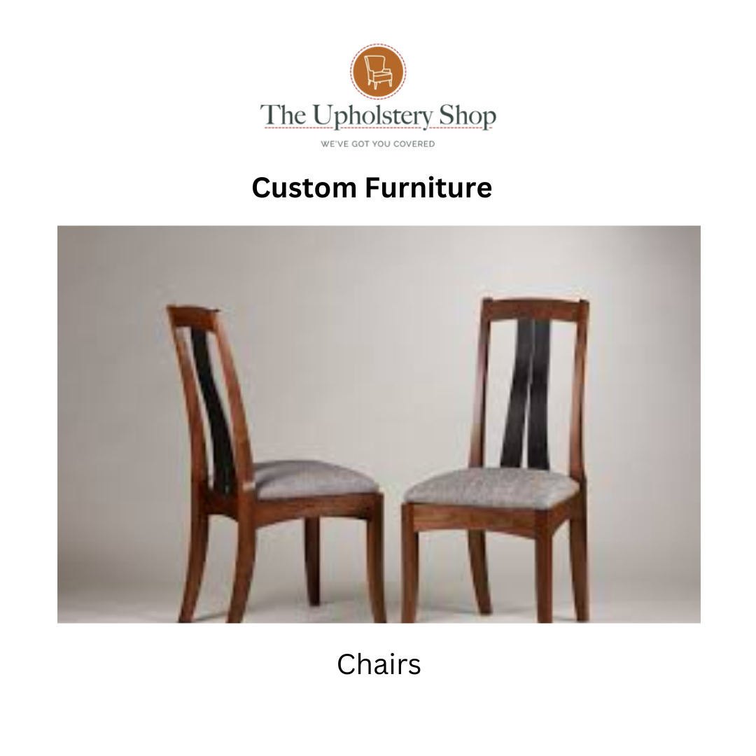 Custom Furniture