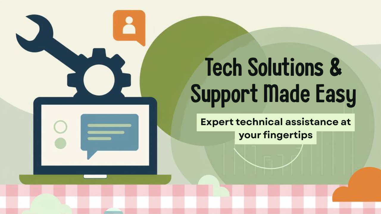 Tech Solutions & Support